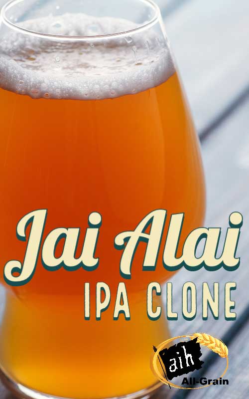 Irresistible Jai Alai IPA Clone All Grain Recipe