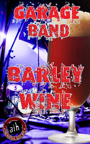 Garage Band Barley Wine Recipe Kit - Craft Your Own High - Octane Brew!