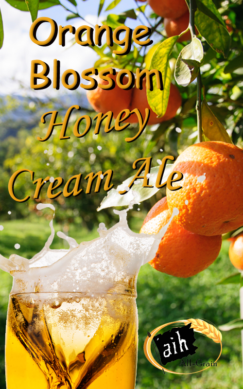 Irresistible Orange Blossom Honey Cream Ale All Grain Recipe Kit