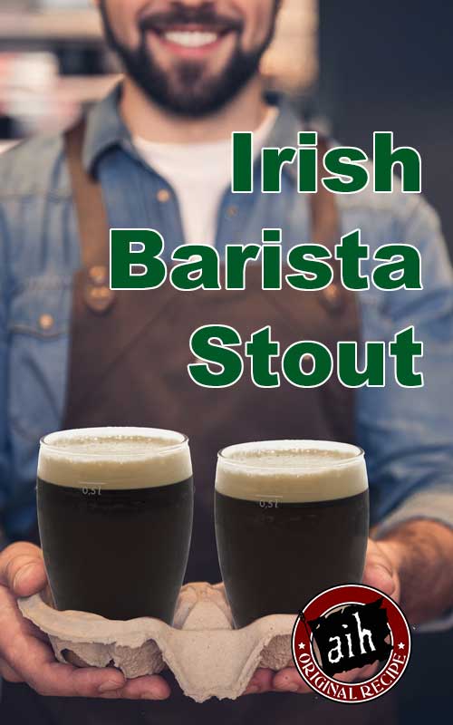 Irresistible Irish Barista Stout Recipe Kit - Brew Your Own!