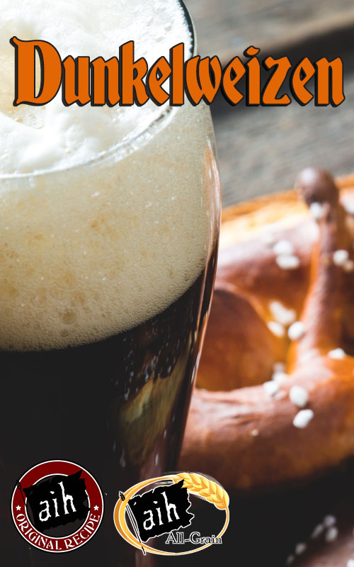 Irresistible Dunkelweizen All Grain Recipe